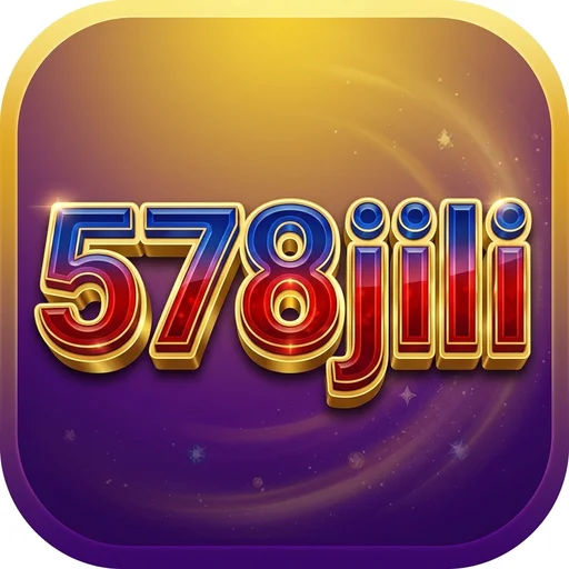 578jili - Unduh Aplikasi Resmi & Login